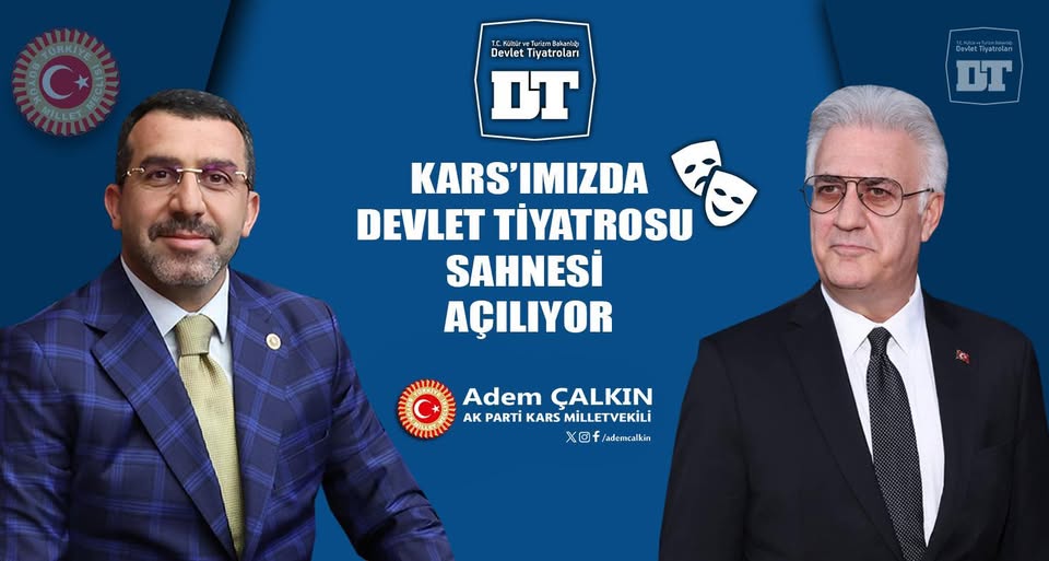 KARS'A TARİHİ KÜLTÜR YATIRIMI: DEVLET TİYATROSU SAHNESİ MÜJDESİ!