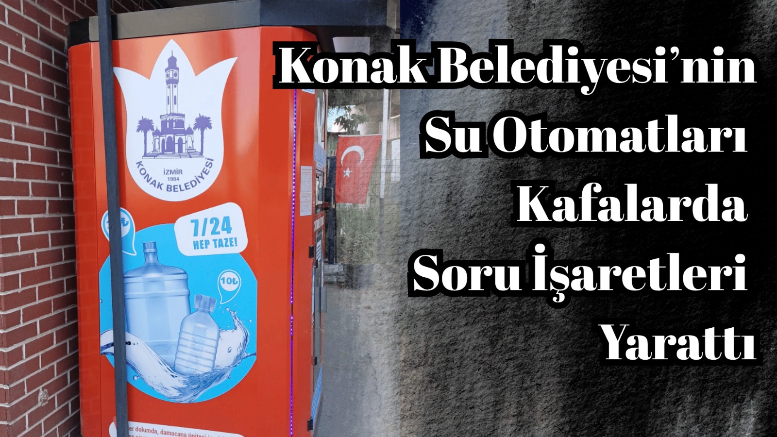 Konak Belediyesi’nin Su Otomatları Kafalarda Soru İşaretleri Yarattı