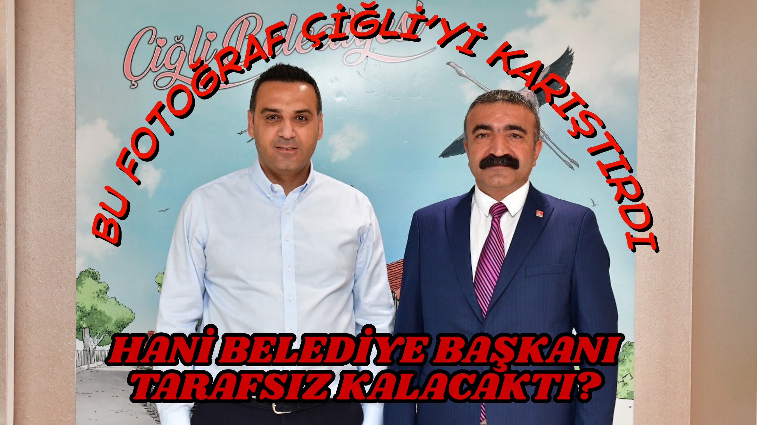 O FOTOĞRAF ÇİĞLİ'Yİ KARIŞTIRDI,HANİ BELEDİYE BAŞKANI TARAFSIZ KALACAKTI?