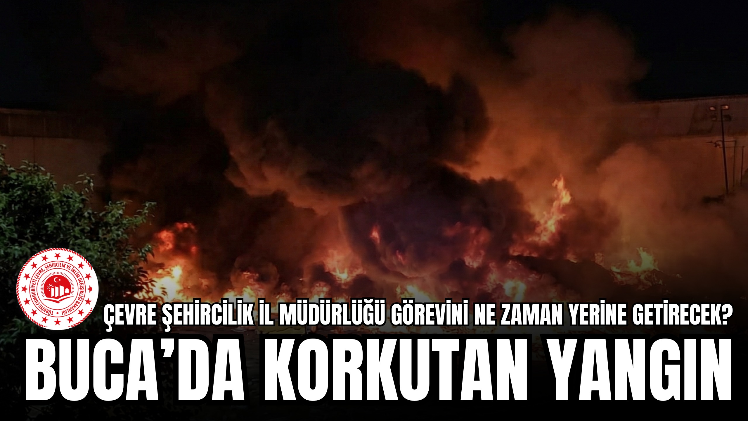 İZMİR BUCA'DA VİCDANLARI YAKAN ÇEVRE SKANDALI!