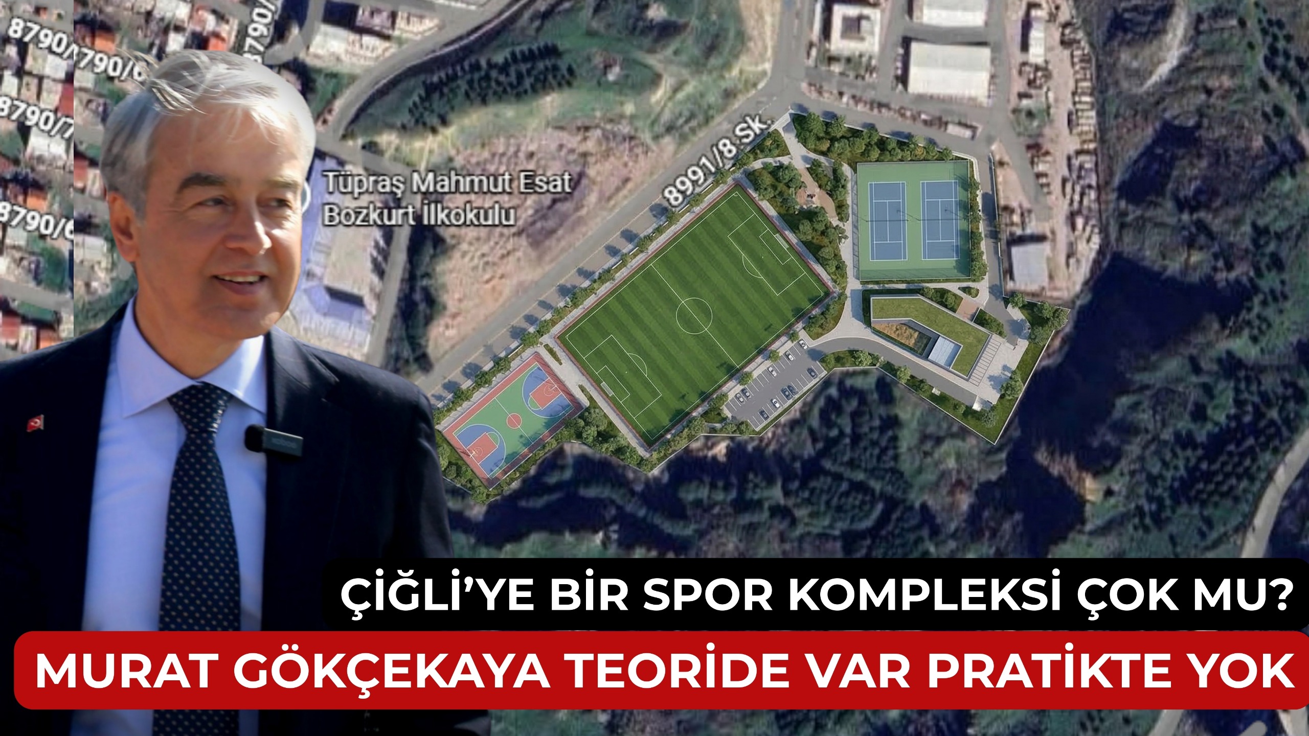 ÇİĞLİ’NİN “ABİSİ” OLMAK FOTOĞRAF PAYLAŞMAKLA MI OLUR? SPOR KOMPLEKSİ İÇİN GÖZLER GÖKÇEKAYA’DA