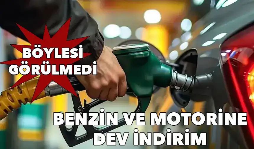 Böylesi görülmedi: Benzin ve motorine dev indirim