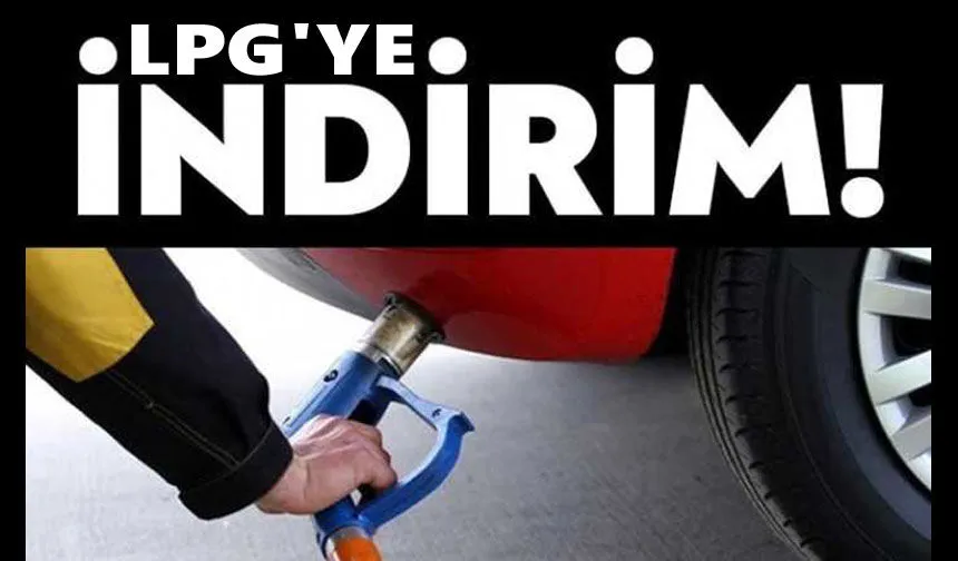 Benzin zammı rötar yaptı: LPG'ye indirim kapıda